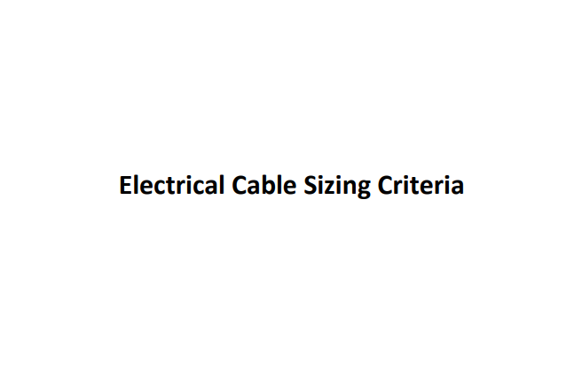 Electrical Cable Sizing Criteria